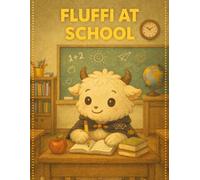 Fluffi at School: Cute & Simple School Coloring Book for Kids Ages 3-5 (Fluffi Coloring Book Series)