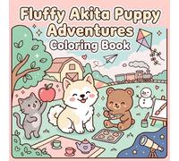 Fluffy Akita Puppy Adventures Coloring Book (Happy Puppy)