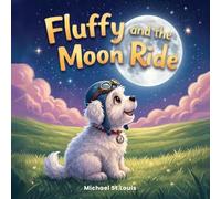 Fluffy And The Moon Ride