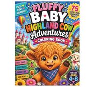 Fluffy Baby Highland Cow Adventures: Coloring Book