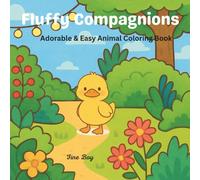 Fluffy Companions: Adorable & Easy Animal Coloring Book