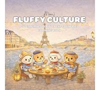 Fluffy Culture: Cute Animals In Different Countries Coloring Book