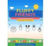 Fluffy Friends: A Super Cute Animal Coloring Book for Kids Ages 4-8