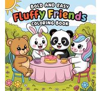 Fluffy Friends Coloring Book for Adults and Teens: Adorable Hygge-Inspired Coloring Pages Featuring Fluffy Animal Friends Simple Designs, and Cozy Scenes for Mindful Coloring Fun