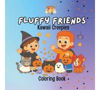 Fluffy Friends: Kawaii Creepies: A Cute & Creepy Coloring Adventure in Adorable Japanese Kawaii Style (Fluffy Club - Halloween)