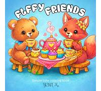 Fluffy Friends: Simple Cute Coloring Book