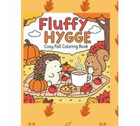 Fluffy Hygge: Fall Coloring Book