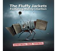 Fluffy Jackets Feat. - Something from Nothing