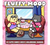 Fluffy Mood: Adorable Coloring pages featuring Fuzzy Animal Friend Illustrations in Cozy Scenes for Teens and Adults Relaxation and Calm