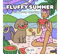 Fluffy Summer: Fun & Easy Coloring Book