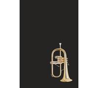 Flugel Horn Notebook: 6"x9" matt black paperback journal - 120 lined pages - flugelhorn brass band