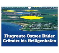 Flugroute Ostsee Bäder (Wandkalender 2026 DIN A4 quer), CALVENDO Monatskalender: Die Ostsee Bäder von Grömitz bis nach Heiligenhafen per Flugzeug erkunden.