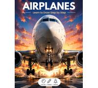 Flugzeuge zeichnen lernen für Kinder - Draw, Finish & Color™ Das progressive Mal- und Zeichenbuch für Kinder von 3-7 Jahren: 15 Flugzeugwelten • 45 ... • Schritt für Schritt zeichnen lernen