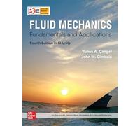 FLUID MECHANICS: FUNDAMENTALS AND APPLICATION 4ED [Paperback] CENGEL
