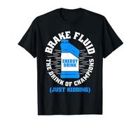 Fluid The Drink of Champions Divertido mecánico de Frenos automáticos Camiseta