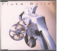 Fluke - Bullet [Import]