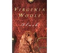 Flush: The Virginia Woolf Library Authorized Edition (Harvest Book; Hb 348)
