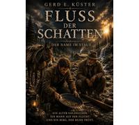 Fluss der Schatten - Der Name im Staub