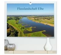 Flusslandschaft Elbe (hochwertiger Premium Wandkalender 2026 DIN A2 quer), Kunstdruck in Hochglanz: Eine Reise durch die Jahreszeiten in der ... der Elbaue von Brandenburg bis Niedersachsen