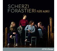 Flûte Alors – Scherzi forastieri – CD – Importación USA
