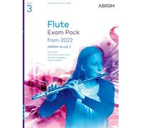 ABRSM - Pack de examen de flauta 2022: Grado 3 - Partitura, audio, escalas y lectura a vista