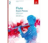 Flute Exam Pieces 2014-2017, Grade 2 Part: Selected from the 2014-2017 Syllabus (ABRSM Exam Pieces)