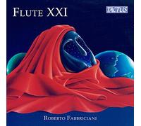 Flute XXI. Pièces contemporaines pour flûte seule. Fabbriciani.