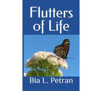 Flutters of Life