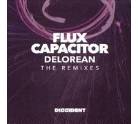 Flux Capacitor - Delorean (The Remixes)