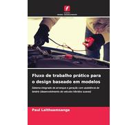 Fluxo de trabalho prático para o design baseado em modelos: Sistema integrado de arranque e geração com assistência de binário (desenvolvimento de veículos híbridos suaves)