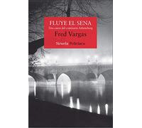 Fluye el Sena: Tres casos del comisario Adamsberg
