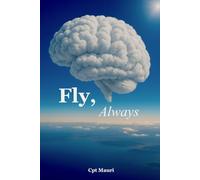 Fly, Always: Beacouse your life is a flight