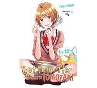 Fly - Bottom-Tier Character Tomozaki, Vol. 10 (light novel): Volume 10