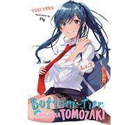 Fly - Bottom-tier Character Tomozaki, Vol. 2 (light novel): Volume 2