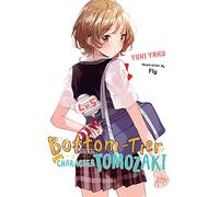 Fly - Bottom-Tier Character Tomozaki, Vol. 5 (light novel): Volume 5