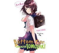 Fly - Bottom-Tier Character Tomozaki, Vol. 6.5 (light novel)