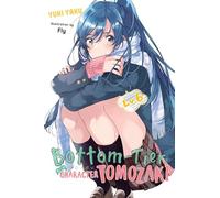 Fly - Bottom-Tier Character Tomozaki, Vol. 6 (light novel): Volume 6