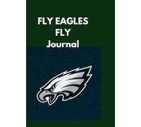 Fly eagles fly journal