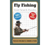 Fly Fishing Word Search Puzzle Book: Word Searches with Easy to Read Print about Fly Fishing, Angling, Outdoors, and More | 6x9 inches, 110 pages | ... … Gift for Vacations, Holidays and Free Times