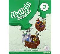 Fly high. Activity book. Per le Scuole superiori. Con CD-ROM (Vol. 3)