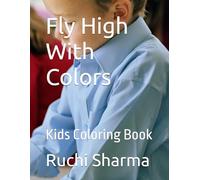 Fly High With Colors: Kids Coloring Book