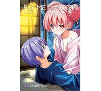 Fly Me to the Moon – Vol. 30 – Viz Media