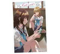 Fly - My First Love's Kiss, Vol. 2: Volume 2 (MY FIRST LOVES KISS LIGHT NOVEL SC)
