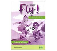 Fly! Preparation for the A2 Flyers Cambridge English qualifications. Teacher's book and Student's book. Per le Scuole superiori. Con e-book. Con ... for A2 Flyers - Teache (Certificazioni)