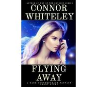 Flying Away: A Dark Contemporary Fantasy Short Story (Hell's Place Contemporary Fantasy Stories)