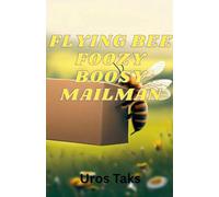 Flying Bee Foozy Boosy Post Officer