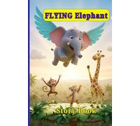 Flying Elephant: Udne Wala Haathi | Funny Rhyming Story for Kids in Hindi (Ages 2-8): Flying Elephant