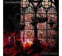Flying Eyes,the - Lowlands