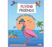 FLYING FRIENDS / Թռչող ընկերներ: 20+ Birds and Insects with Armenian Words, A Bilingual Armenian-English Coloring Book for Kids Ages 3-8 | Learn ... & Bugs | Handwriting Practice Pages
