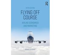 Flying Off Course: Airline Economics and Marketing